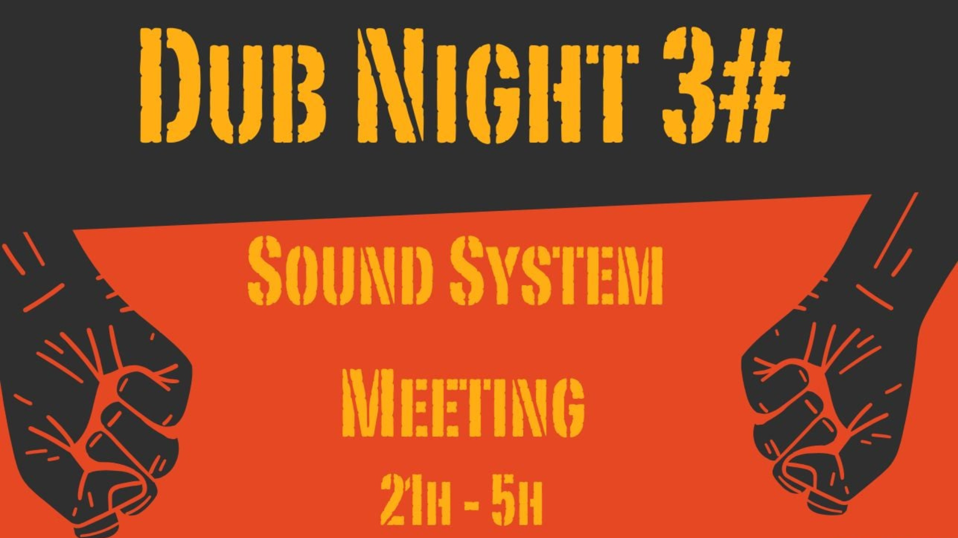 DUB NIGHT #3